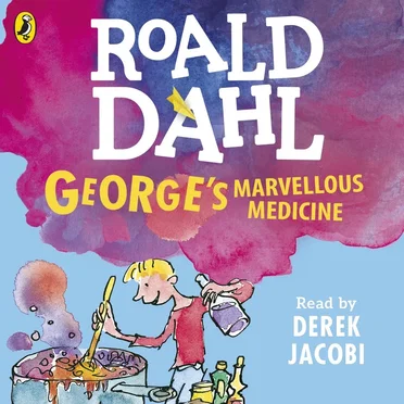 George's Marvellous Medicine by Roald Dahl - album cover