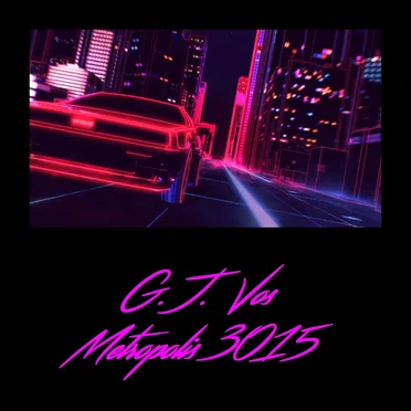 Metropolis 3015 EP by G.J. Vos - album cover