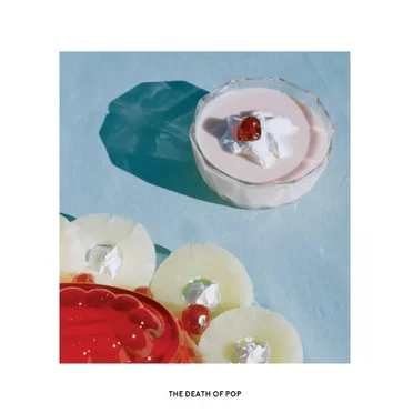 Fed Up by The Death of Pop - album cover
