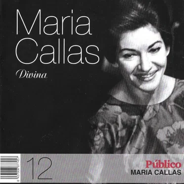 Maria Callas – Divina – 12