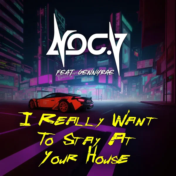 I Really Want To Stay At Your House