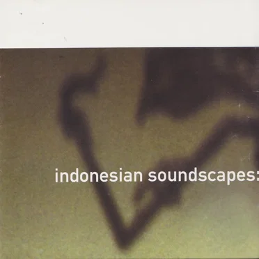 Indonesian Soundscapes