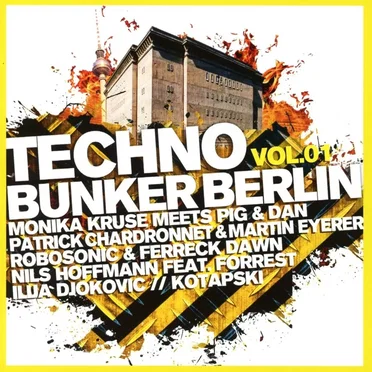 Techno Bunker Berlin Vol.01 by Various Artists - album cover