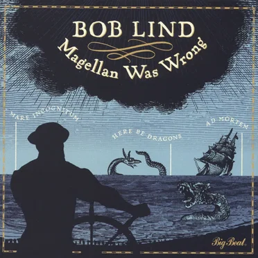 Magellan Was Wrong by Bob Lind - album cover