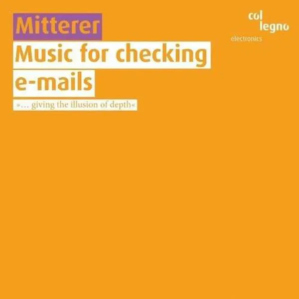 Music for Checking E-Mails:"… Giving the Illusion of Depth"