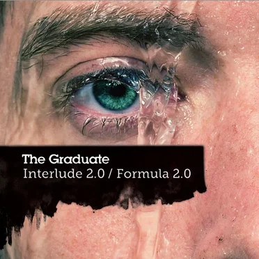 Interlude 2.0 / The Formula 2.0 by The Graduate - album cover