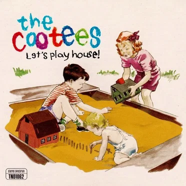Let’s Play House by The Cootees - album cover