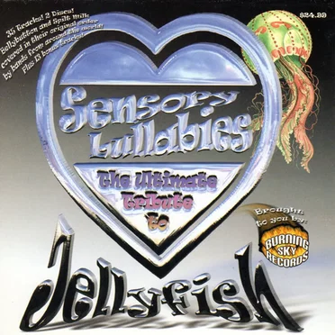 Sensory Lullabies: The Ultimate Tribute to Jellyfish by Various Artists - album cover