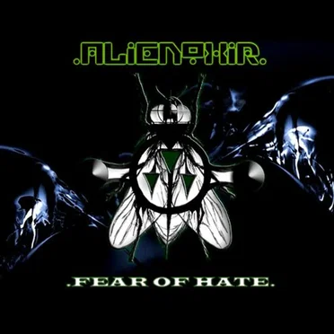 Fear of Hate by Alienoxir - album cover