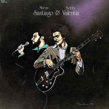 Marvin Santiago & Bobby Valentín