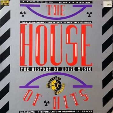 The House of Hits: The History of House Music by Various Artists - album cover