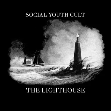 The Lighthouse by Social Youth Cult - album cover