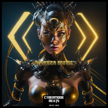 Stranger Beings by Cybermode Beats - album cover
