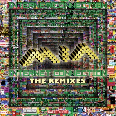 Internet Connection: The Remixes