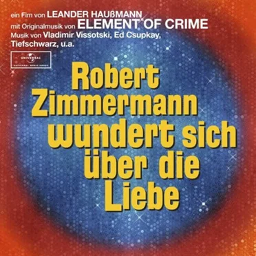 Robert Zimmermann wundert sich über die Liebe by Various Artists - album cover