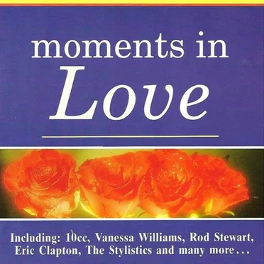 Moments in Love by Various Artists - album cover