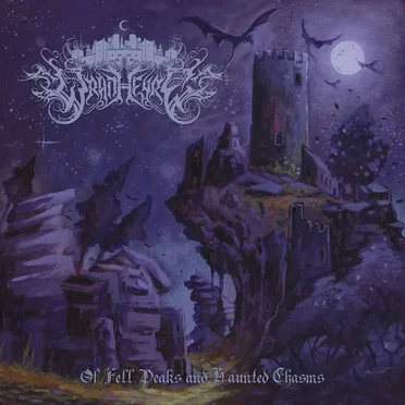 Of Fell Peaks and Haunted Chasms by Wraithfyre - album cover