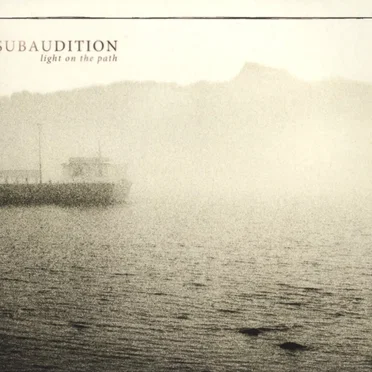 Light on the Path by Subaudition - album cover