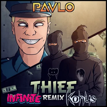 Thief (INF1N1TE & Konus remix)