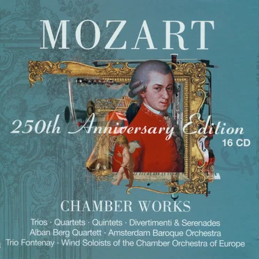 250th Anniversary Edition: Chamber Works