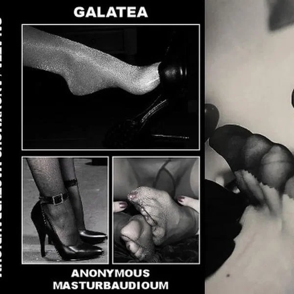 Galatea / Anonymous Masturbaudioum