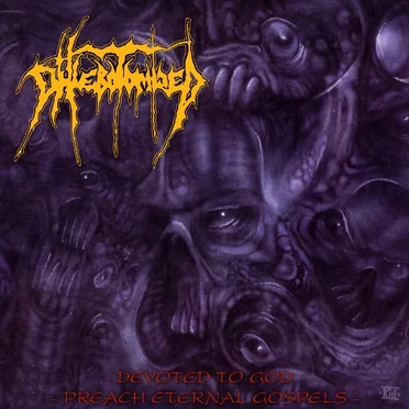 Devoted to God / Preach Eternal Gospels by Phlebotomized - album cover