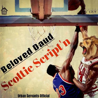 Scottie Script’n by Beloved Daud - album cover