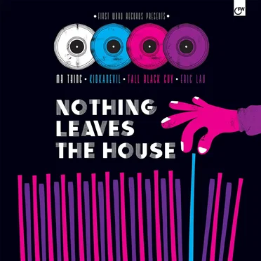 Nothing Leaves The House by Various Artists - album cover