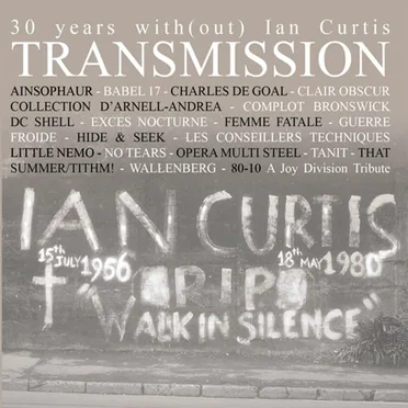 30 Years With(out) Ian Curtis Transmission 80-10 by Various Artists - album cover