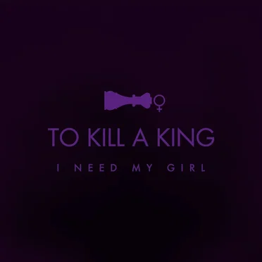 I Need My Girl