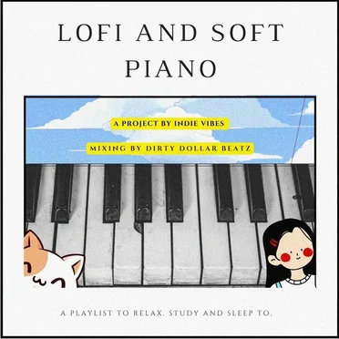 Lofi and Soft Piano