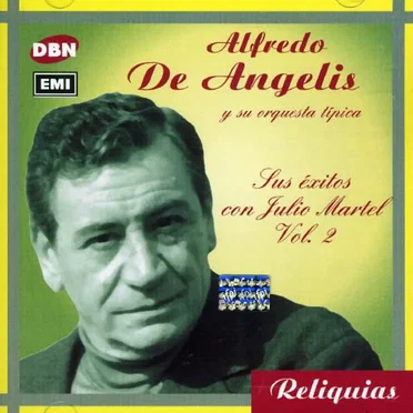 Reliquias: Sus éxitos con Julio Martel, vol. 2
