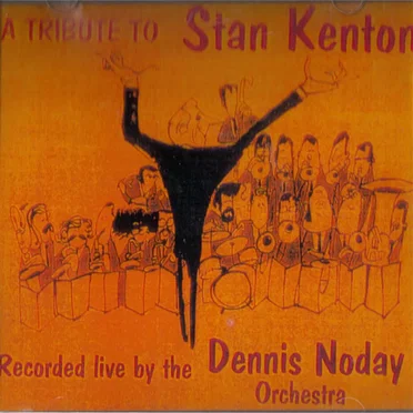 A Tribute to Stan Kenton