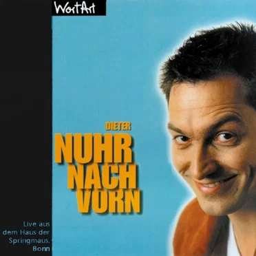 Nuhr nach vorn by Dieter Nuhr - album cover
