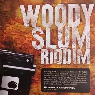 Woody Slum Riddim