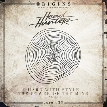 Hard With Style / The Power of the Mind
