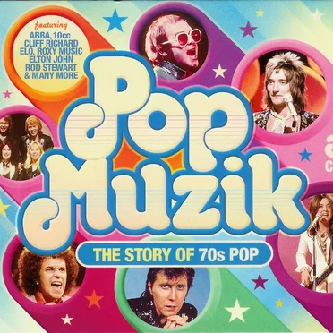 Pop Muzik: The Story of 70s Pop by Various Artists - album cover
