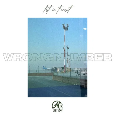 lost in transit by wrongnumber - album cover