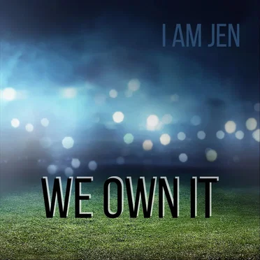 We Own It