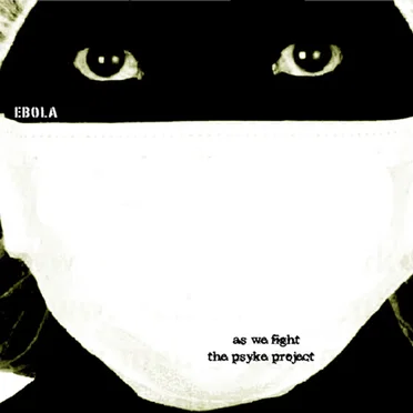 Ebola by As We Fight - album cover