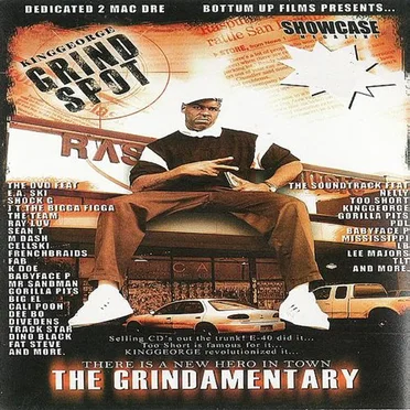 Grind Spot: The Grindamentary by King George - album cover