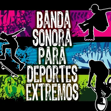 Banda sonora para deportes extremos