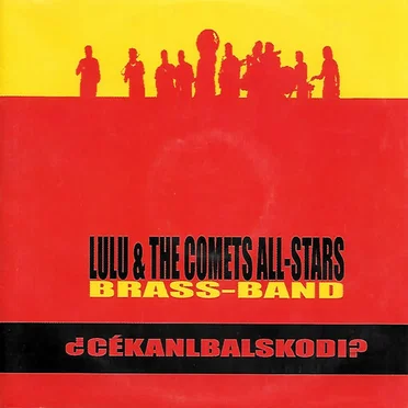 ¿cékanlbalskodi? by Lulu & The Comets All-Stars - album cover