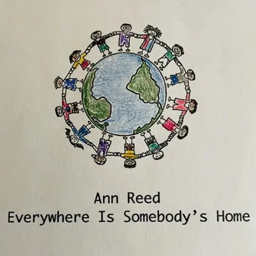 Everywhere Is Somebody's Home by Ann Reed - album cover