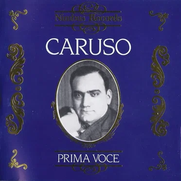 Prima Voce: Caruso
