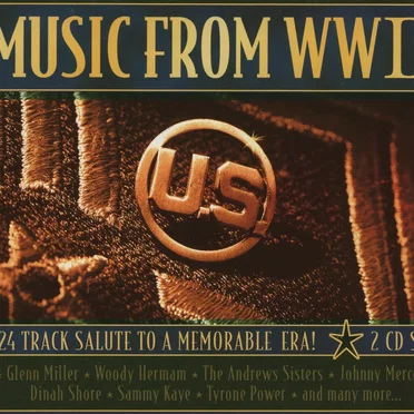 Music from WWII: A 24 Track Salute to a Memorable Era! by Various Artists - album cover