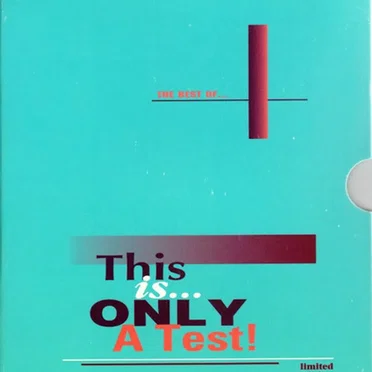 The Best Of… "This Is Only a Test!" by Various Artists - album cover
