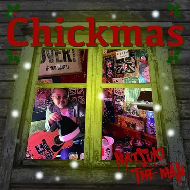 Chickmas by Natsuki the Man - album cover