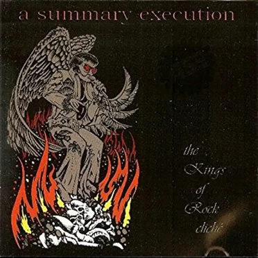 Kings of Rock Cliche by A Summary Execution - album cover