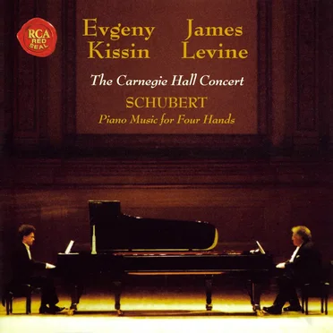 The Carnegie Hall Concert: Schubert Piano Music for Four Hands